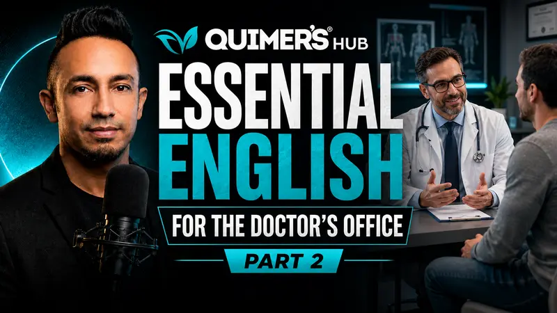 Essential English for the Doctor’s Office | Part 2