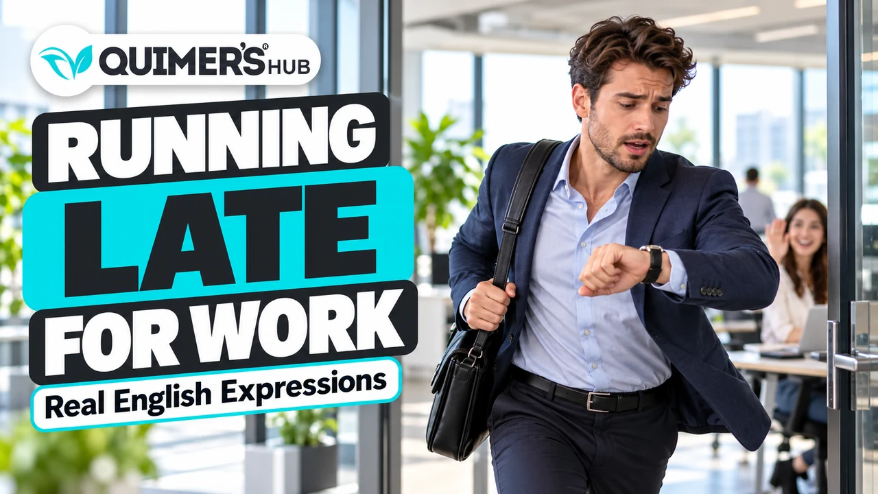Running Late for Work | Business English Essentials