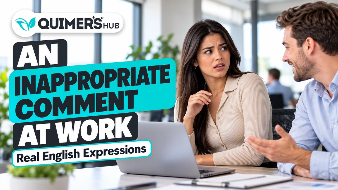 An Inappropriate Comment at Work | Business English Essentials